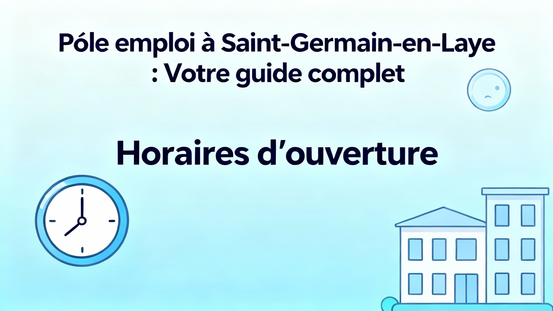 Horaires d'ouverture